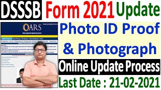 Delhi DSSSB Various Advt Online Update Form 2021 ¦¦ DSSSB Form Update Kare ID Proof 