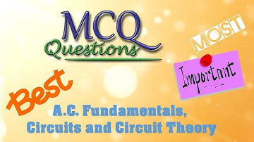 A.C.  Fundamentals, Circuits and Circuit Theory MCQ