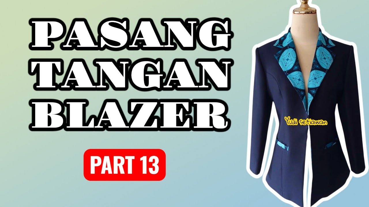 PASANG TANGAN BLAZER / JAS