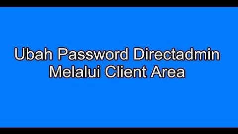 Ubah Password Directadmin di Client Area - WHMCS default template by Pusat Hosting
