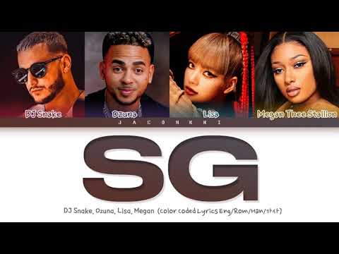 DJ Snake, Ozuna, Megan Thee Stallion, LISA of BLACKPINK - SG  | 1 HOUR |