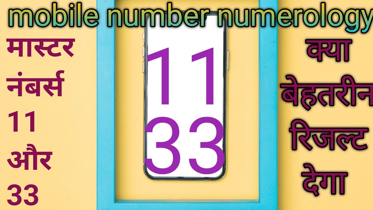 Mobile number numerology l 33 mobile number numerology l 11 mobile number numerology I mobile secret
