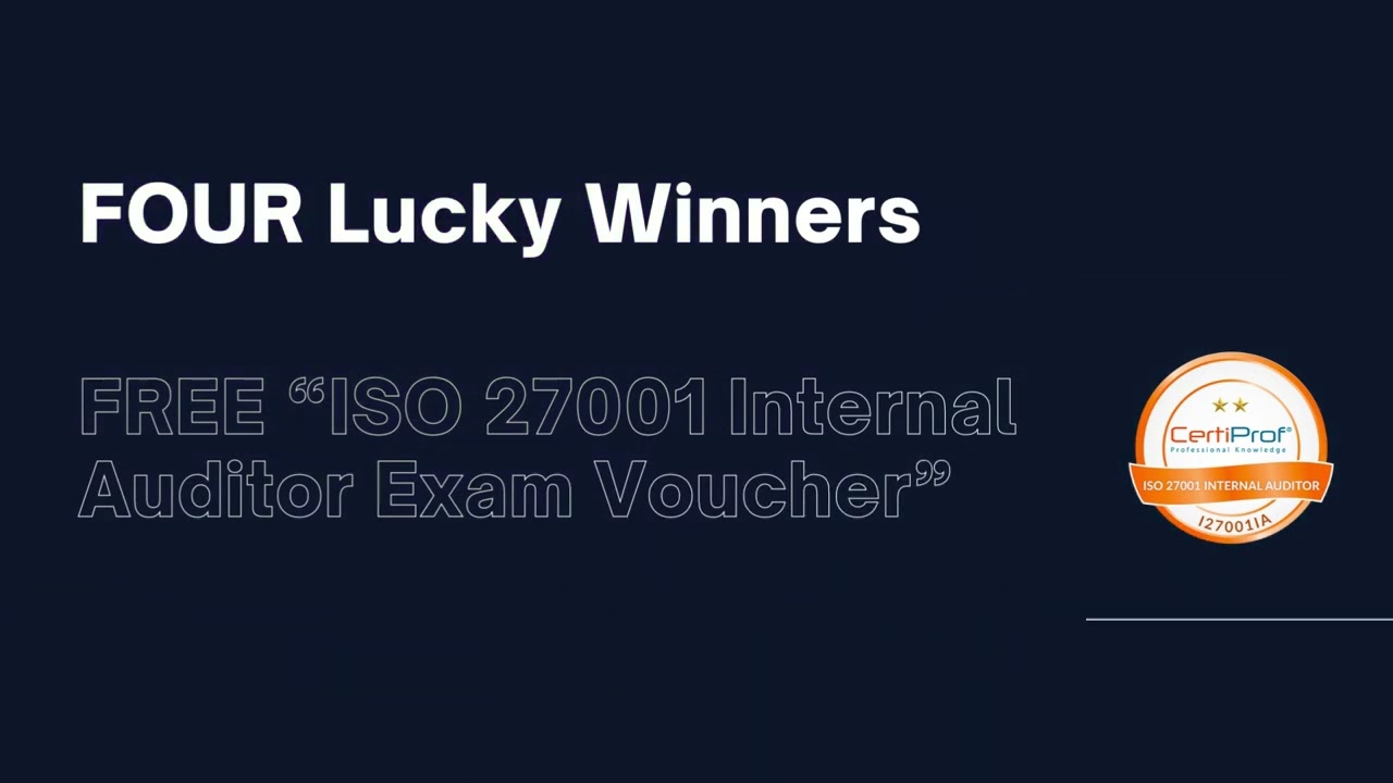 FREE Exam Voucher - ISO 27001 Internal Auditor [1st Year Anniversary Giveaway!]