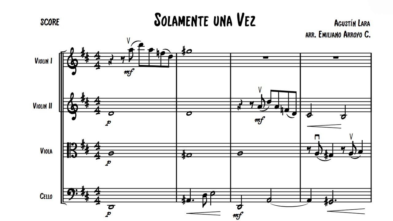 Solamente Una Vez by Agustín Lara for String Quartet (sheet music