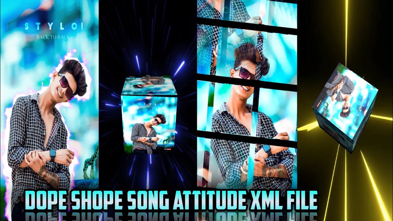 DOPE SHOPE SONG || NEW TRENDING ATTITUDE SONG XML FILE VIDEO BY SB EDITOR 🔖