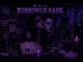 ARYA VEX — Borrowed Name | Emotional Cyberpunk