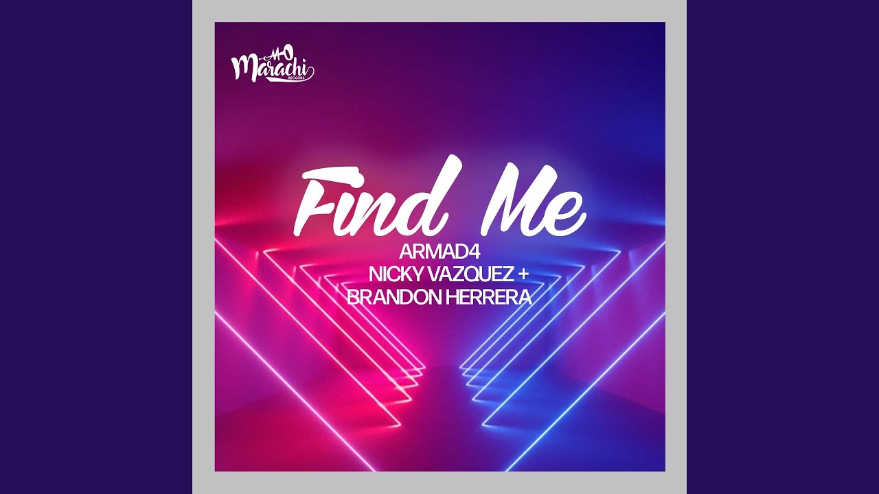 Watch Find Me on YouTube Watch Find Me on YouTube