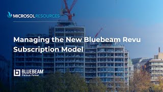 managing the new bluebeam revu subscription model