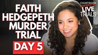 LIVE: Faith Hedgepeth Murder Trial | Day 5