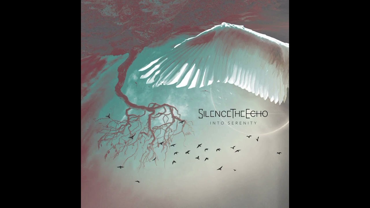 Silence The Echo - Into Serenity