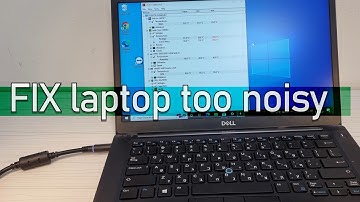 how to make your laptop more quiet and reduce the fan noise