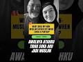 LUCUNYA Ayahku Yang Non Muslim - #mualaf #britishmuslims
