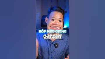 Cách bóp méo giọng siêu hài 🤡 #capcut #trungcongnghe #editvideo