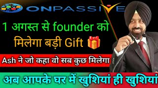 Download Lagu 1 अगस्त से Founder को मिलेगी बड़ी Gift 🎁 || Big Update Today #onpassive #onpassiveteamindia MP3 Download Lagu 1 अगस्त से Founder को मिलेगी बड़ी Gift 🎁 || Big Update Today #onpassive #onpassiveteamindia MP3