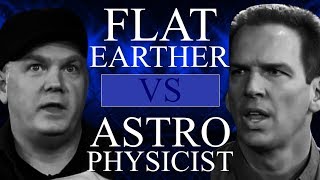 Flat Earther VS Astrophysicist! Your Daily Derpa-Derp!