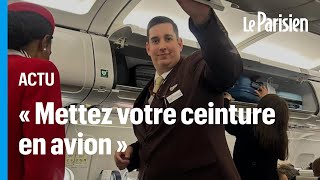 "Mettez votre ceinture !" : l'appel d'un steward pour éviter les blessés en avion