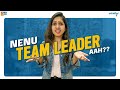 Nenu Team Leader aah ? || Wirally Originals || Tamada Media
