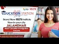 Education station  we welcome to our jalandhar office 