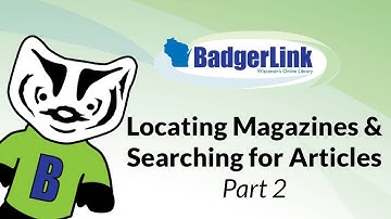 Locating Magazines & Searching for Articles Part 2