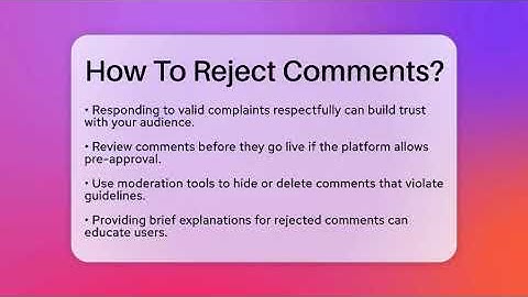 How To Reject Comments? - Everyday-Networking