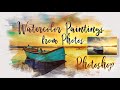 Photoshop: Transform Your PHOTOS into WATERCOLOR  paintings!