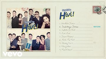 Hivi! - Indahnya Dirimu (Audio)