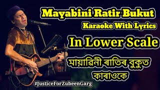  Mayabini Ratir Bukut lower Scale  Karaoke With S  Zubeen Garg Assamese Song 