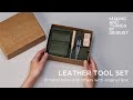 A Set of Leather Crafting Tools for Beginners //  オリジナルの基本工具セットを作りました。初心者の方にオススメ。// Made in Japan //