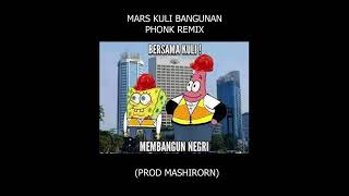 Download Lagu MARS KULI BANGUNAN PHONK REMIX MP3