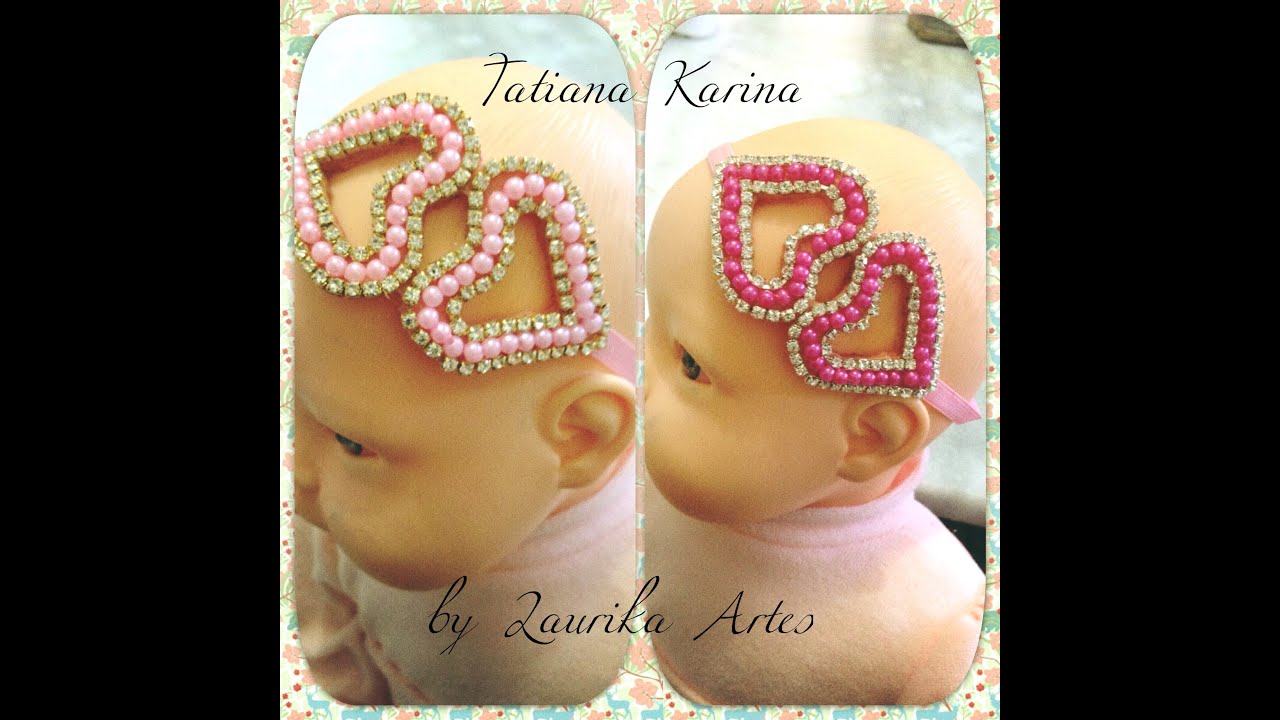 Vídeo 1: Aprenda a fazer tiara com detalhe vazado (Coração)! Tatiana Karina by Laurika Artes