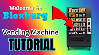 Bloxburg Vending Machine Tutorial - Roblox - WORKS! - Subscribe!