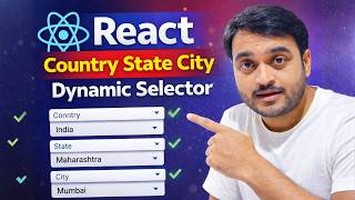 Day-98/100 React Country State City Dynamic Selector || React NextJS Tutorial for Beginners in Hindi