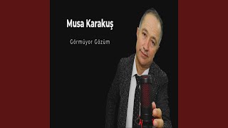 Görmüyor Gözüm