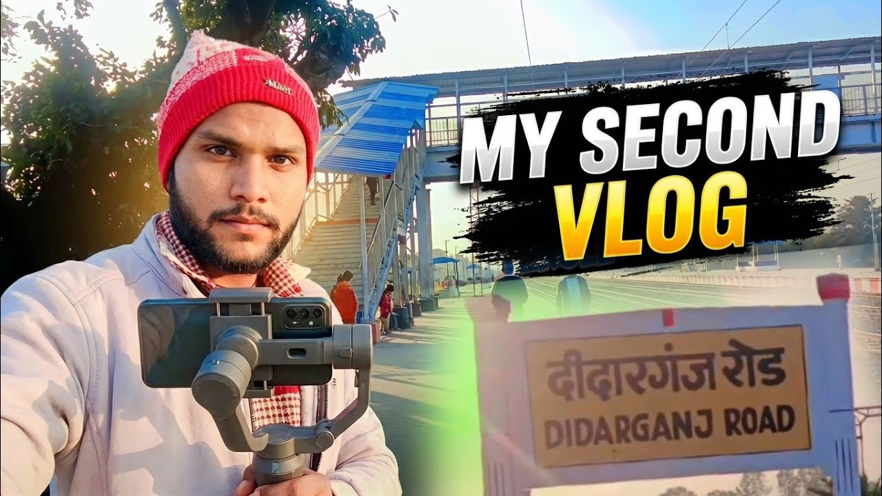 My Second Vlog ❤️ | दीदारगंज जंशन | Comedy 😂 Vlog Video | 4K 