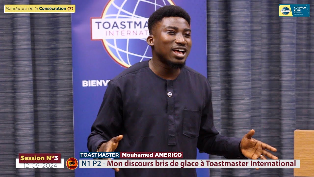 Mon discours bris de glace à Toastmaster International, Mouhamed AMERICO