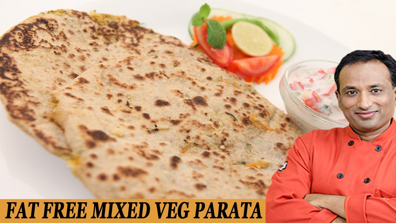 Fat Free Mix Vegetable Indian Bread Paratha  - Be Fit. Be Cool. - AAPI - VahRehVah | Vahchef - VahRehVah