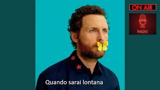 Quando sarai lontana - Jovanotti