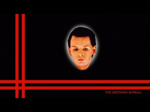 Putar The Aircrash Bureau - Gary Numan
