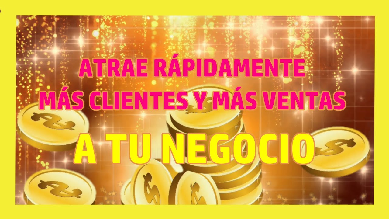 MUSICA PARA ATRAER CLIENTES Y VENTAS A TU NEGOCIO 🔸 DINERO ABUNDANCIA Y ...