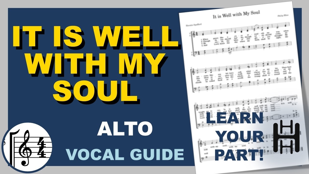 It is Well with My Soul Alto C Major