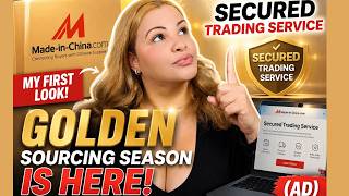 Golden Sourcing Season is Here! My First Look at Made-in-China.com Secured Trading Service AD