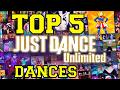 Top 5 Dances on Just Dance Unlimited