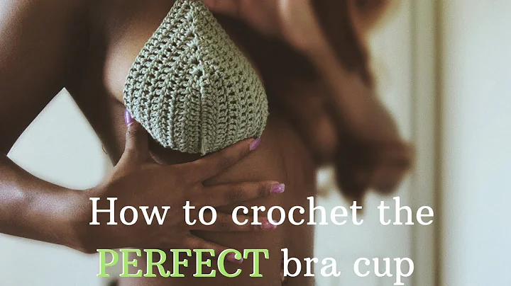 How to crochet the PERFECT bra cup | Naomi Marie