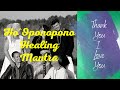 Ho'oponopono - Thank You I Love You | Heart Healing Mantra