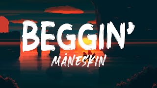 Måneskin - Beggin Lyrics