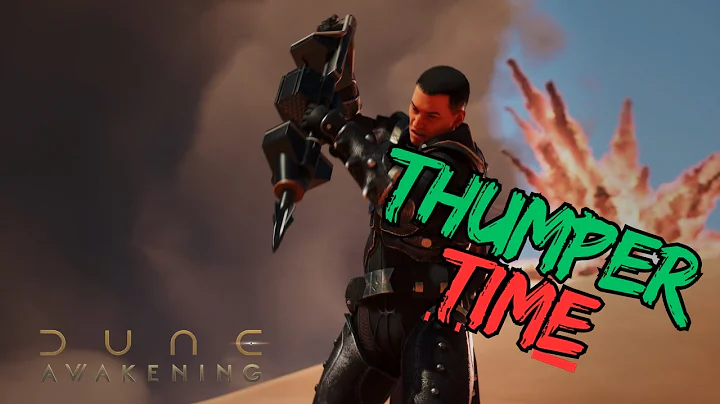 Thumper Time - Dune Awakening