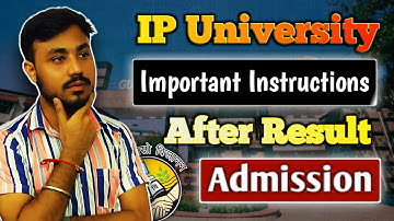 IP University Online Counselling After results ALL COURSES Important Instructions...