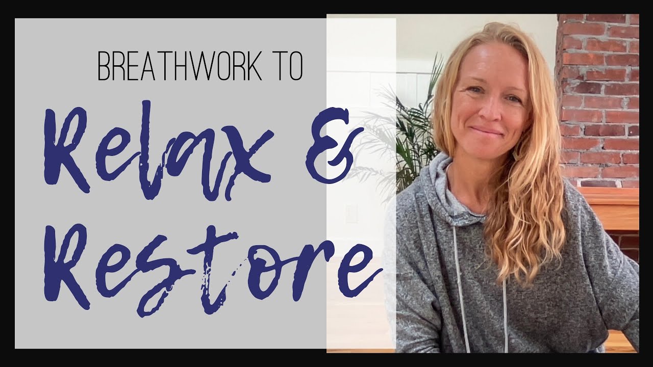 Relax and Restore  - 15-Minute Guided Breath Practice with Nicole Rager