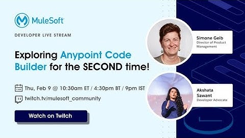 Exploring Anypoint Code Builder for the SECOND time!