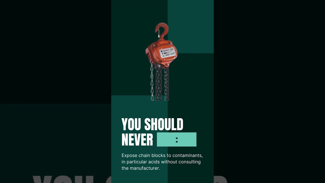 Do & Don't Chain Pulley Blocks   